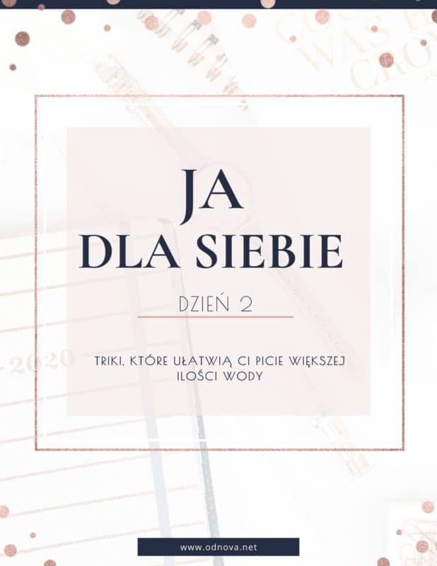 dzień 2 ja dla siebie